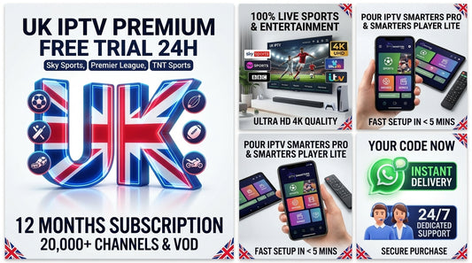 Beste IPTV Gratis Proefversie VK | 24 uur Premium Live TV Proefperiode